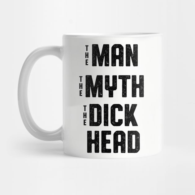 Antisocial Man Myth Dickhead Design by atomguy